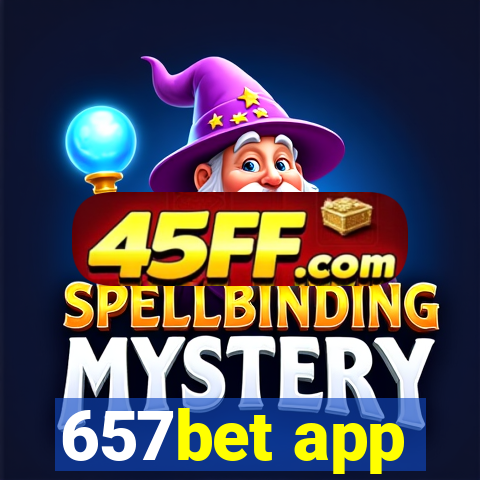 657bet app